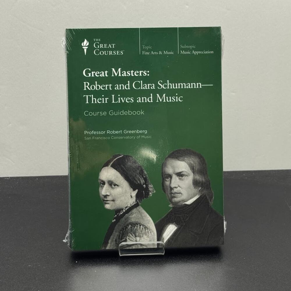 The Great Courses Great Masters: Robert and Clara Schumann—Their Lives and Music
